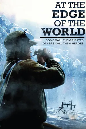 At the Edge of the World (2008)