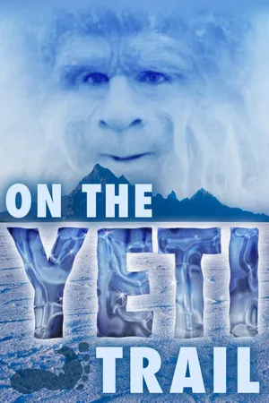 On the Yeti Trail