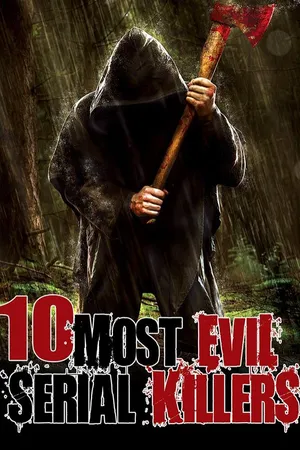 10 Most Evil Serial Killers
