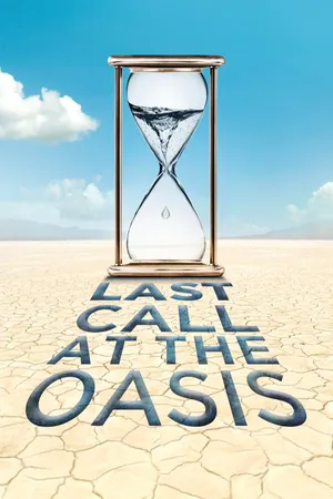 Last Call at the Oasis