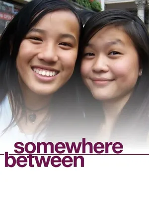 Somewhere Between (2013)