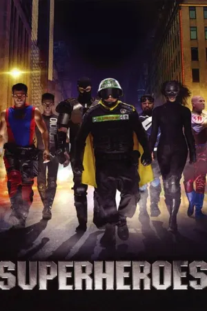Superheroes (2014)