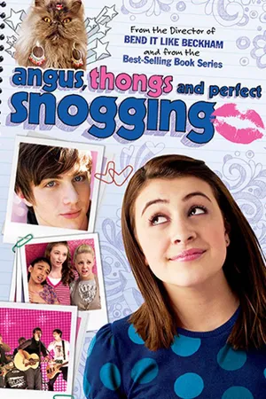 Angus, Thongs and Perfect Snogging (2008)