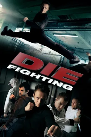 Die Fighting (2014)