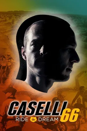 Caselli 66: Ride the Dream