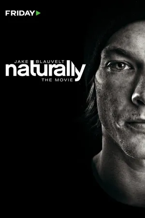 Jake Blauvelt: Naturally