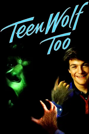 Teen Wolf Too