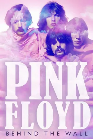 Pink Floyd: Behind the Wall (2013)