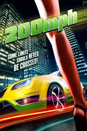 200 MPH (2011)
