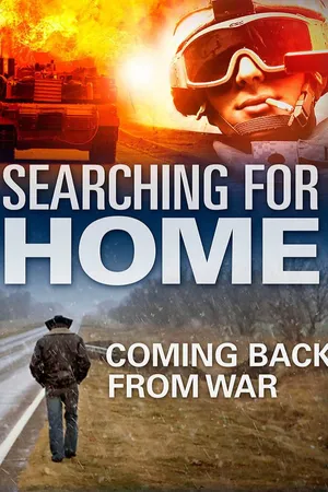 Searching For Home: Coming Back From War
