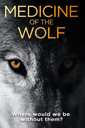 Medicine of the Wolf