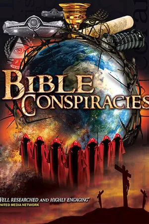 Bible Conspiracies