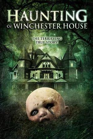 Haunting of Winchester House (2009)
