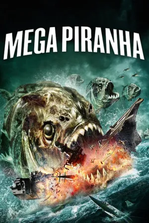 Mega Piranha