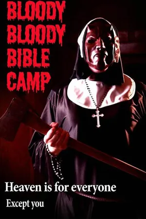 Bloody Bloody Bible Camp