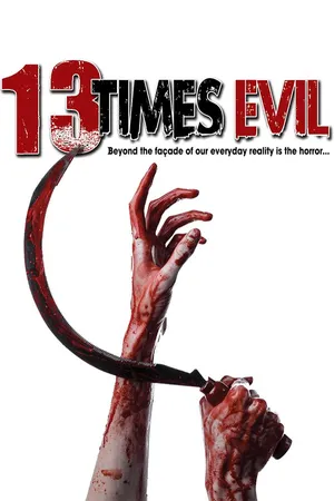 13 Times Evil
