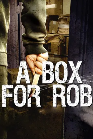 A Box for Rob (2016)
