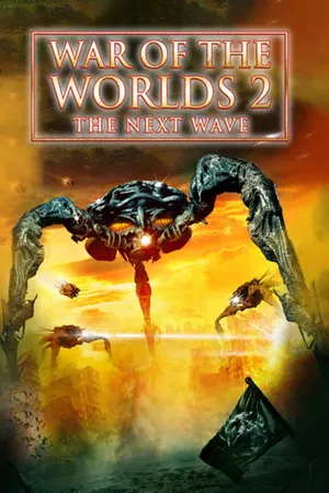 War of the Worlds 2: The Next Wave