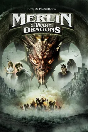 Merlin and the War of the Dragons (2008)