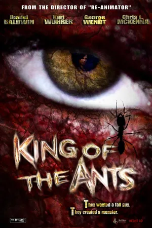 King of the Ants (2003)