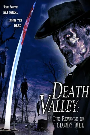 Death Valley: The Revenge of Bloody Bill