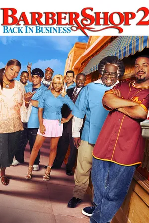 Barbershop 2: Back in Business (2004)