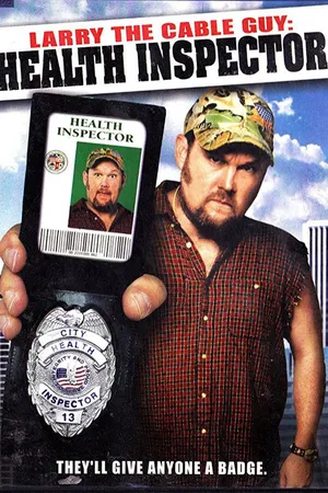 Larry the Cable Guy: Health Inspector