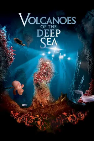 Volcanoes of the Deep Sea