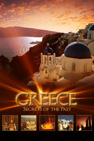 Greece: Secrets of the Past
