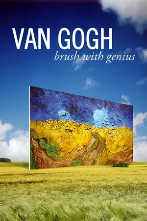 Van Gogh: Brush with Genius