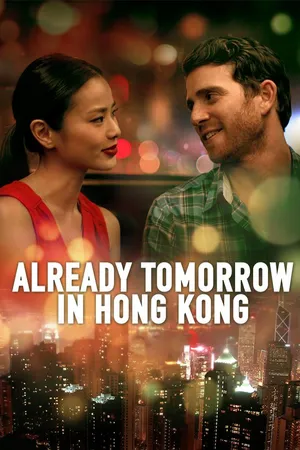 Already Tomorrow in Hong Kong