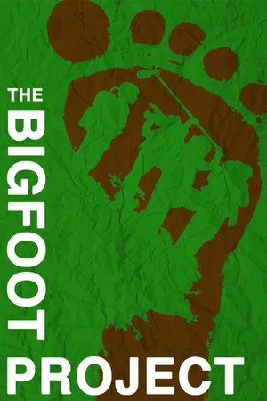 The Bigfoot Project (2017)