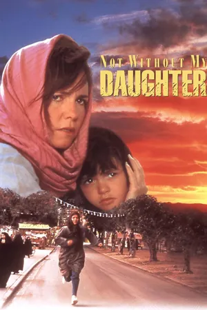 Not Without My Daughter