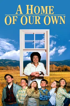 A Home of Our Own