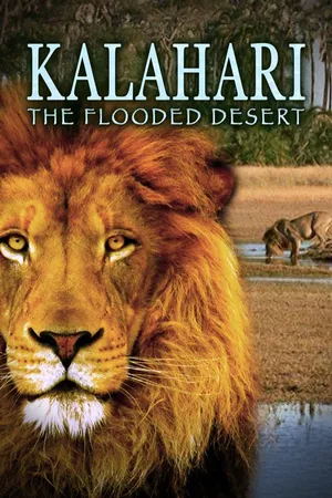 Kalahari: The Flooded Desert (2004)