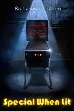 Special When Lit: A Pinball Documentary