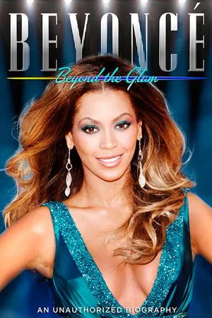 Beyonce: Beyond the Glam
