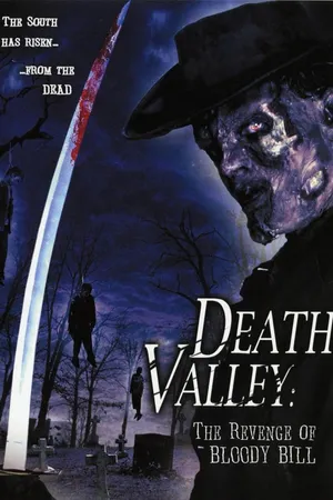 Death Valley: The Revenge of Bloody Bill
