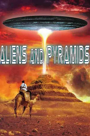 Aliens and Pyramids