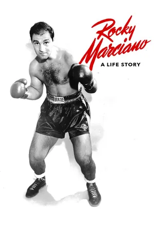 Rocky Marciano: A Life Story (2006)