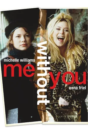 Me Without You