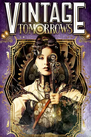 Vintage Tomorrows