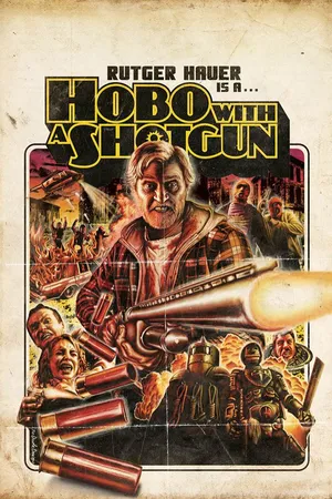 Hobo with a Shotgun
