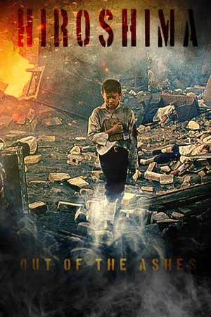 Hiroshima Out of the Ashes