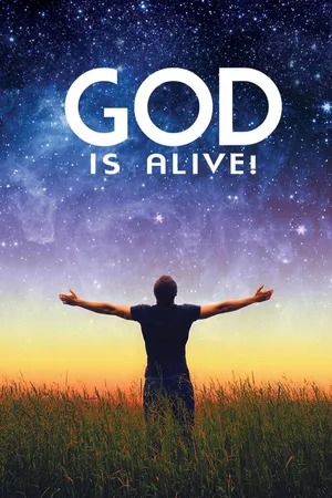 God is Alive