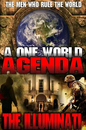 A One World Agenda: The Illuminati