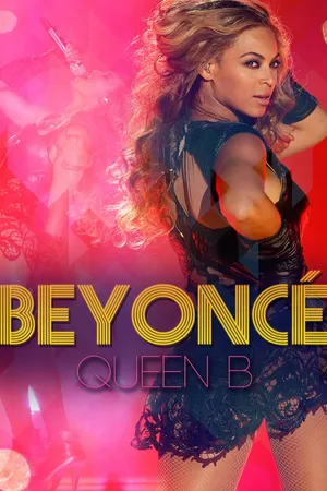 Beyoncé: Queen B