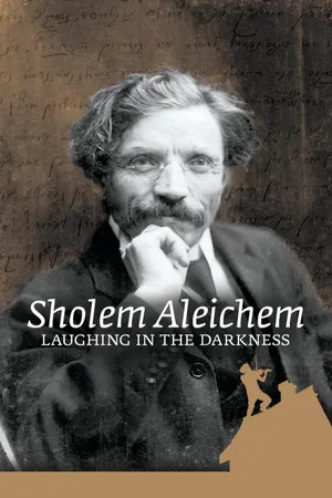 Sholem Alecheim: Laughing in the Darkness