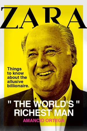 Zara: The World's Richest Man