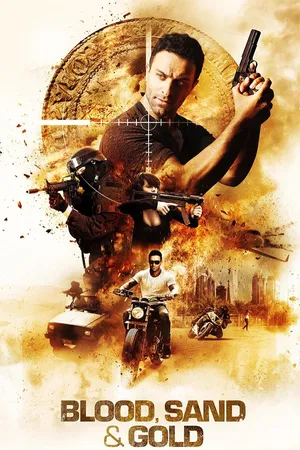 Blood, Sand & Gold
